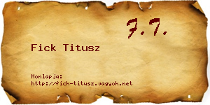 Fick Titusz névjegykártya
